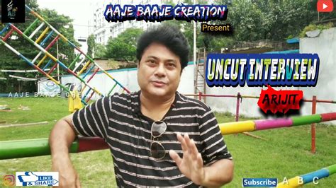 Uncut Interview Arijit Ganguly Zee Bangla Star Jalsha Actor Comedian