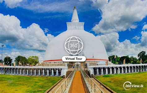Virtual Tour Of Ruwanweli Maha Seya Anuradhapura 360viewlk
