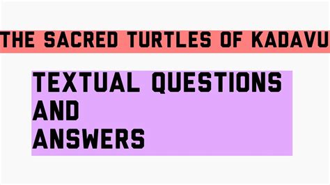 The Sacred Turtles Of Kadavu Textual Questions Plusone Youtube