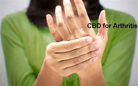 The Complication Of Arthritis And The Use Of Cbd