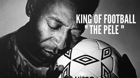 15 Unknown Facts About Pele Pele Biography And Facts Youtube