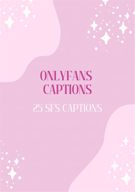 Onlyfans Captions 25 Sfs Captions Fansly Ready To Use Etsy