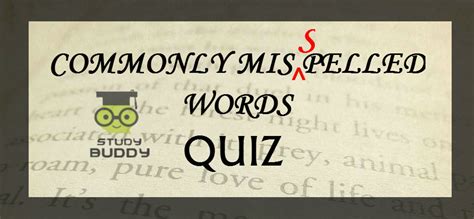 10 Common Misspelled Words Quiz Study Buddy