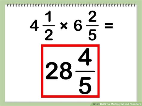 How To Multiply Mixed Numbers 7 Steps With Pictures