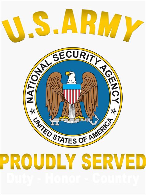 Us Army National Security Agency Proudly Served Duty Honor Country