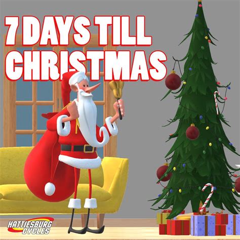 7 Days Till Christmas Days Till Christmas Christmas