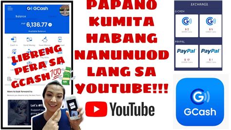 Manunuod Ka Lang Sa Youtube Kikita Kana Using Gcash Youtube