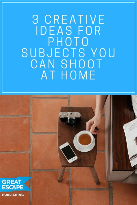 3 Creative Ideas For Photo Subjects You Can Shoot At Home Photography