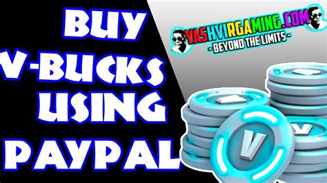How To Buy Fortnite V Bucks With Paypal Youtube