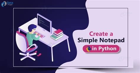 How To Create A Notepad Using Python Dataflair