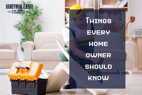 Essential Home Maintenance Tips Handyman Larry