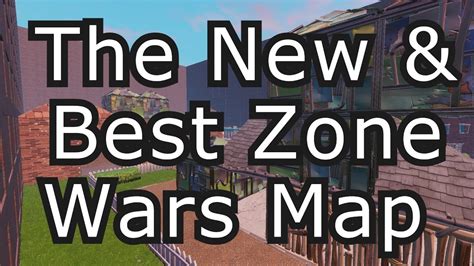 The New And Best Zone Wars Map Youtube