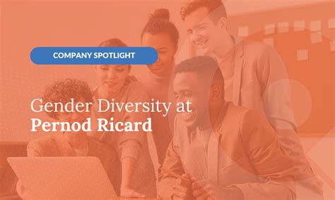 Gender Diversity At Pernod Ricard Diversiq