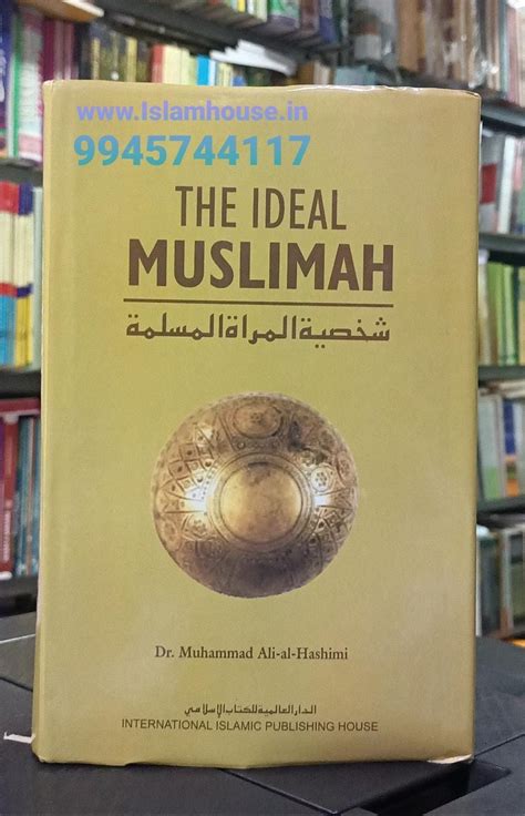 the ideal muslimah dr muhammad ali al hashimi islamhouse
