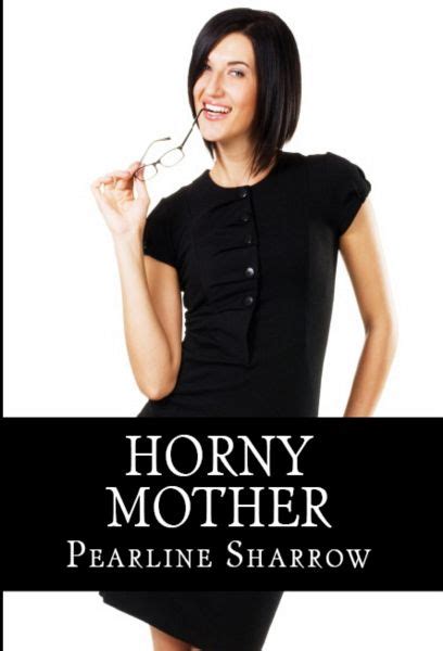 Horny Mother Taboo Incest Erotica Ebook Epub Von Pearline Sharrow