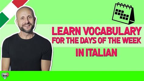 Learn Italian For Beginners Days Of The Week In Italian Vocabulary