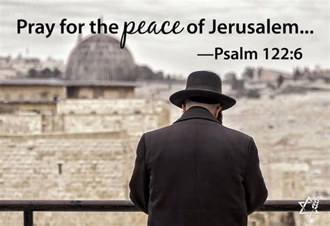 Psalm 1226 Pray For The Peace Of Jerusalem “may Those Who Love You
