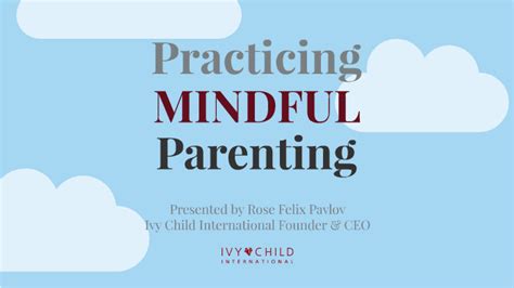 Practicing Mindful Parenting by Shan Yi Koay