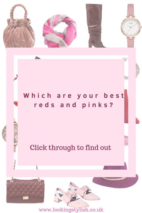 Which Are Your Best Reds And Pinks Plus The Best Red And Pink Accessories