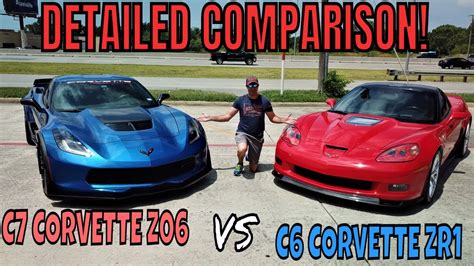 Detailed Comparison Of A C6 Corvette Zr1 And C7 Z06 Corvette Who Wins