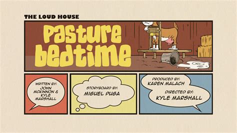 Pasture Bedtime The Loud House Encyclopedia Fandom