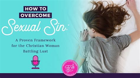Sexual Sin Overcome Lust With The Purpose In Purity Framework PinP YouTube