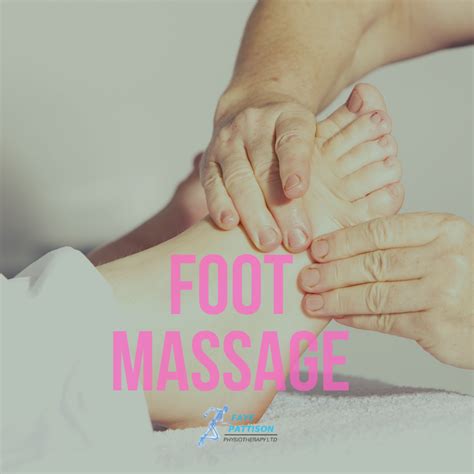 Benefits Of A Foot Massage Faye Pattison Physiotherapy Ltd