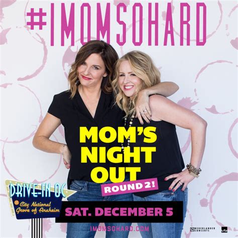Discounted Tickets I Mom So Hard Mom S Night Out Balancing The Chaos