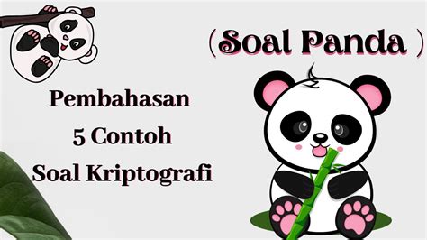 Check spelling or type a new query. Contoh Soal Bahasa Panda Utbk Dan Pembahasannya | Sobat Guru