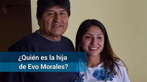 ¿quién Es Evaliz Morales Hija De Evo Morales Youtube