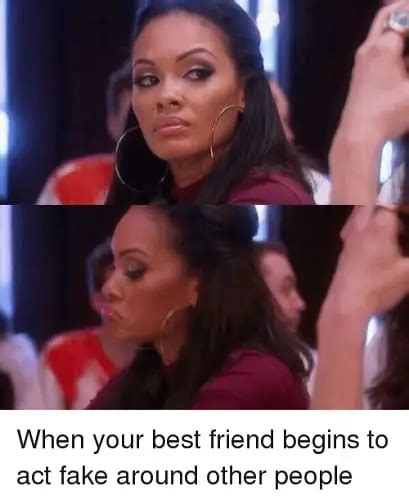 50 Fake Friends Memes That Are Way Too Real Sheideas