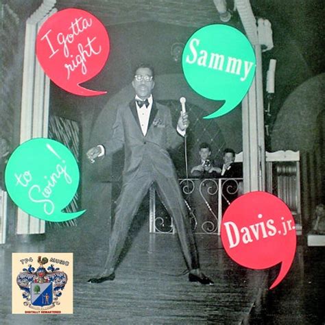 I Gotta Right To Swing Tp4 Music De Sammy Davis Jr Napster