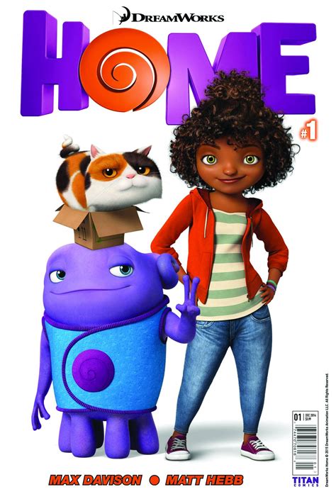 Sometimes animated films are for more than just the juice box crowd. Comic Book Continuation of DreamWorks Animation's 'Home ...