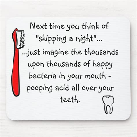 Funny Dental Humor Mousepad
