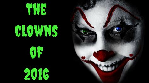 A Bewitching Guide To All Things Halloween The Creepy Clowns Of 2016