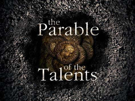 Matthew Parable Of The Talents Parables Talent