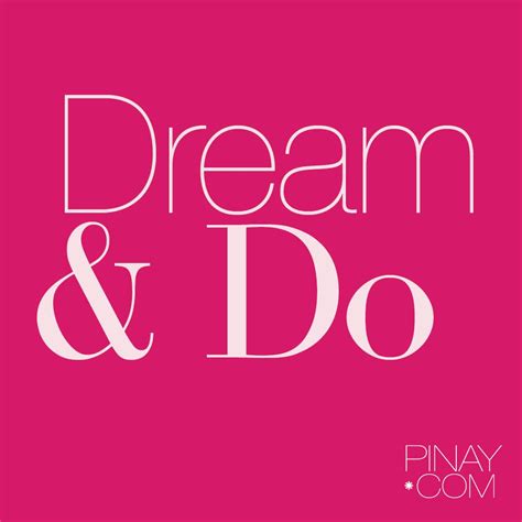 Dream Create Take Action Graphic Quotes Dream Filipina
