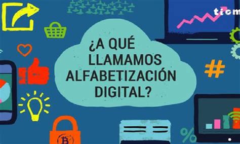 Qué Significa La Alfabetización Digital Agenciafe