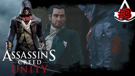 ASSASSIN S CREED UNITY PLAYTHROUGH PART 3 NEVER TRUST A SAGE YouTube