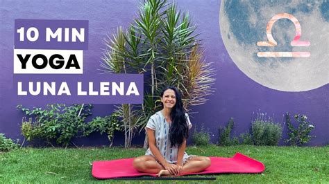 Yoga And Meditación Para La Luna Llena En Libra Youtube