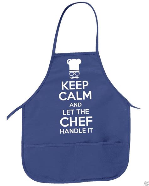 Keep Calm And Let The Chef Handle It Funny Aprons Wpocketsblue Apron Wht Text Funny Aprons