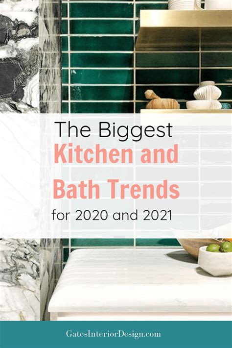 The Biggest Kitchen And Bath Trends For 2020 And 2021 Gates Interior