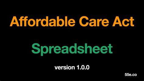 Affordable Care Act Spreadsheet Youtube