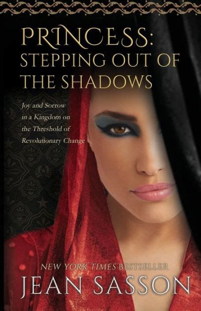 Princess Stepping Out Of The Shadows By Jean Sasson Paperback Barnes And Noble®