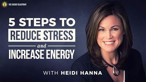 5 Steps To Reduce Stress And Increase Energy With Heidi Hanna Youtube