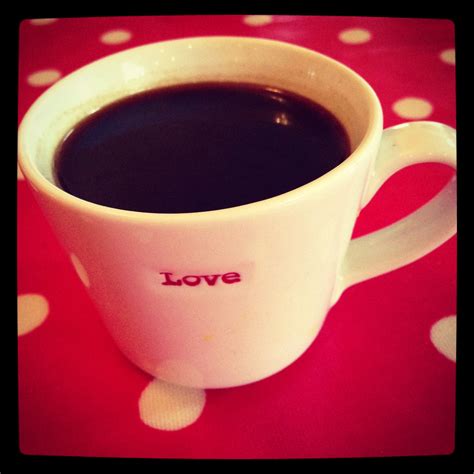 Love Coffee Love Coffee Tableware Amor Kaffee Dinnerware Tablewares Cup Of Coffee Dishes