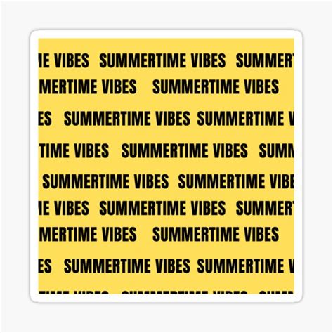 Summertime Vibes With Yellow Backround Sticker For Sale By Haris