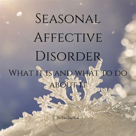 Seasonal Affective Disorder Protocol — Our Blue Sky Minds