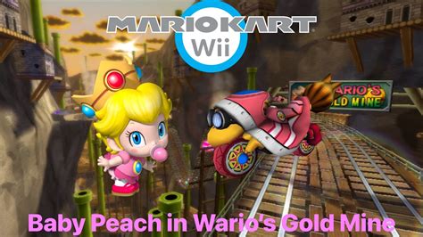 Mario Kart Wii Wario S Gold Mine Baby Peach Magikruiser Youtube