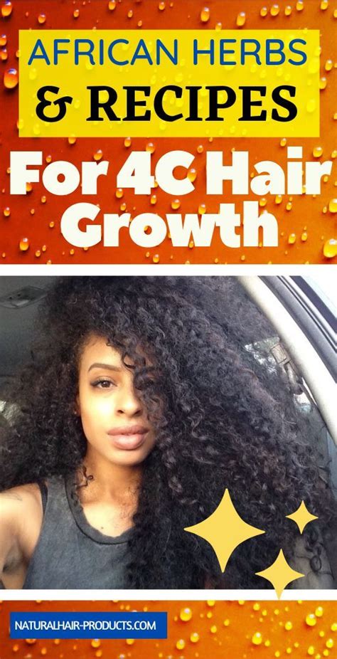 5 African Herbs For Hair Growth Remedies That Really Work Hair